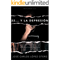 22... Y la Depresión